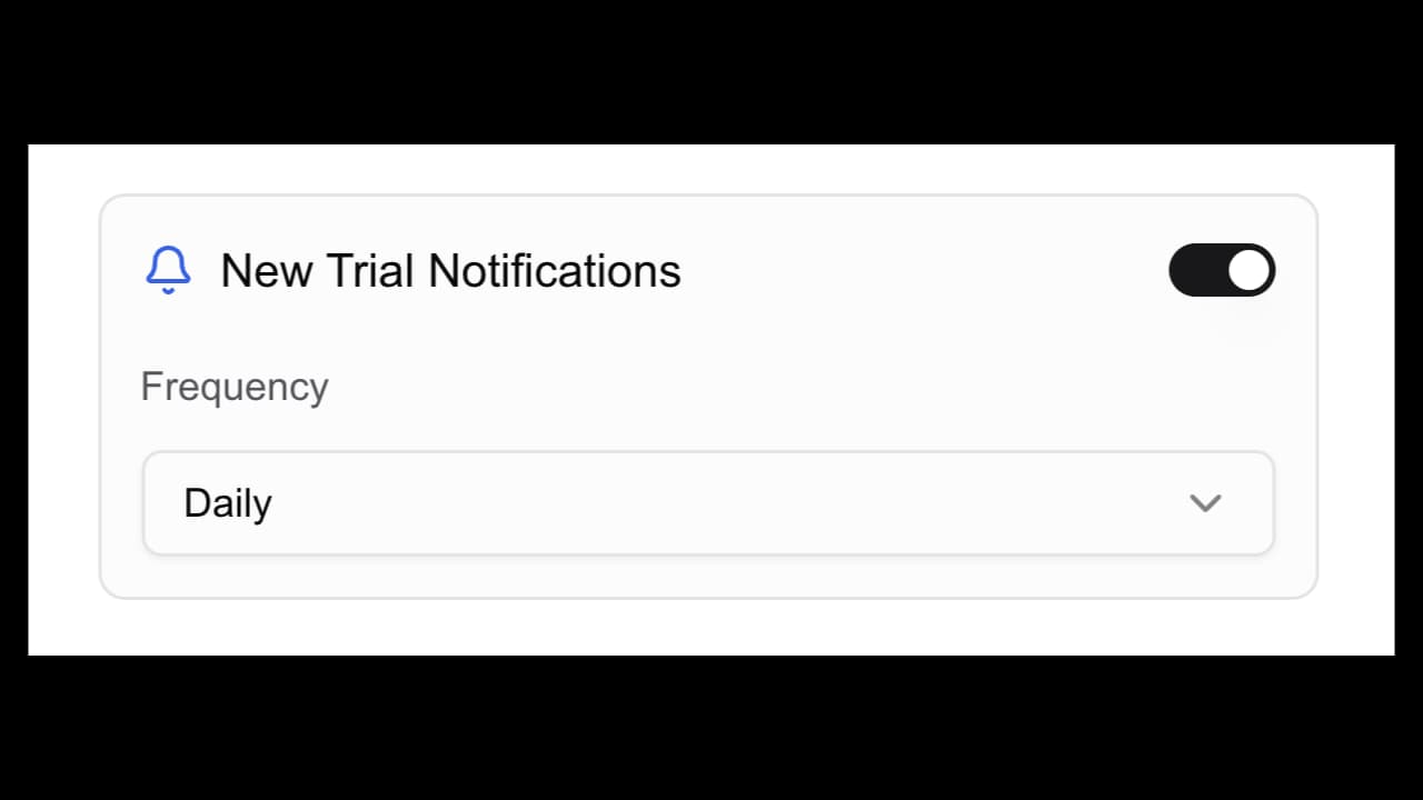 New Trial Notifications